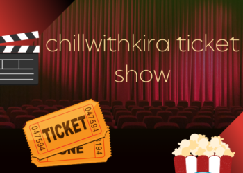 Chillwithkira ticket show