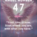 Angel Number 47