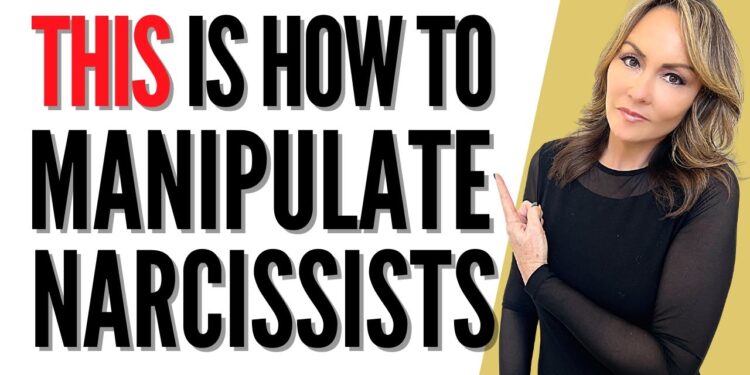 How to Manipulate a Narcissist