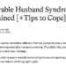 Miserable Husband Syndrome